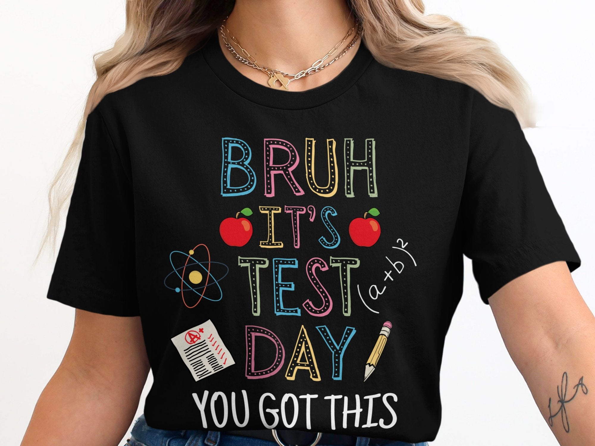 Bruh It's Test Day You Got This Graphic Tee product