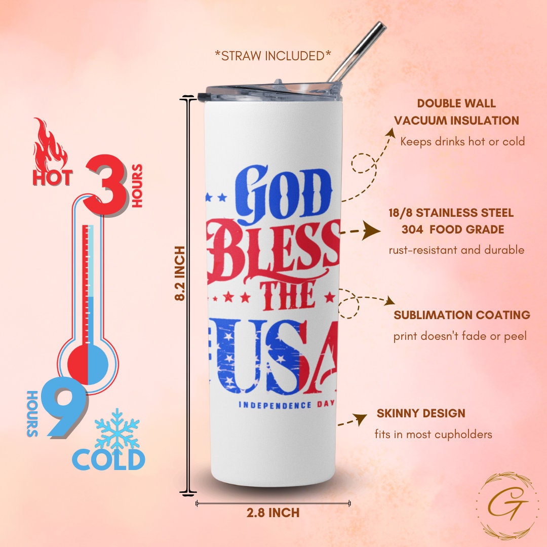 God Bless The USA 20oz Skinny Tumbler