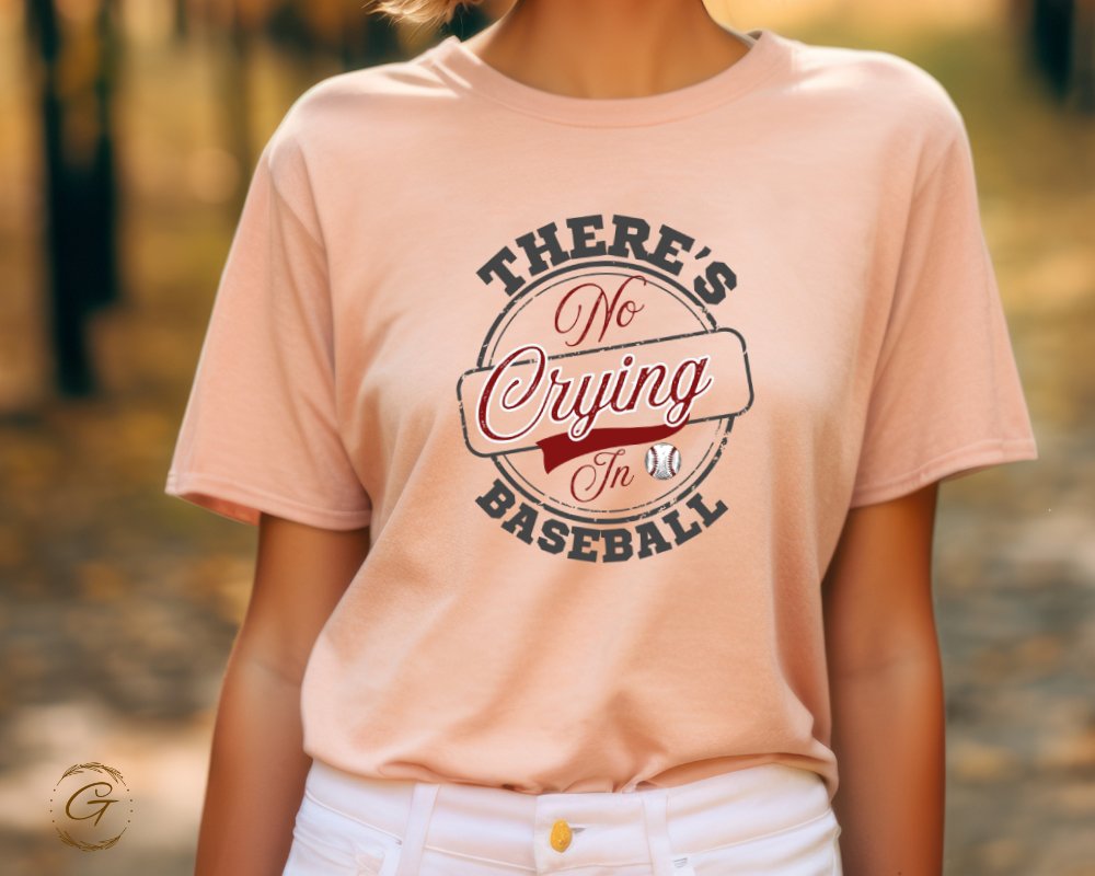 There's No Crying In Baseball Shirt product type