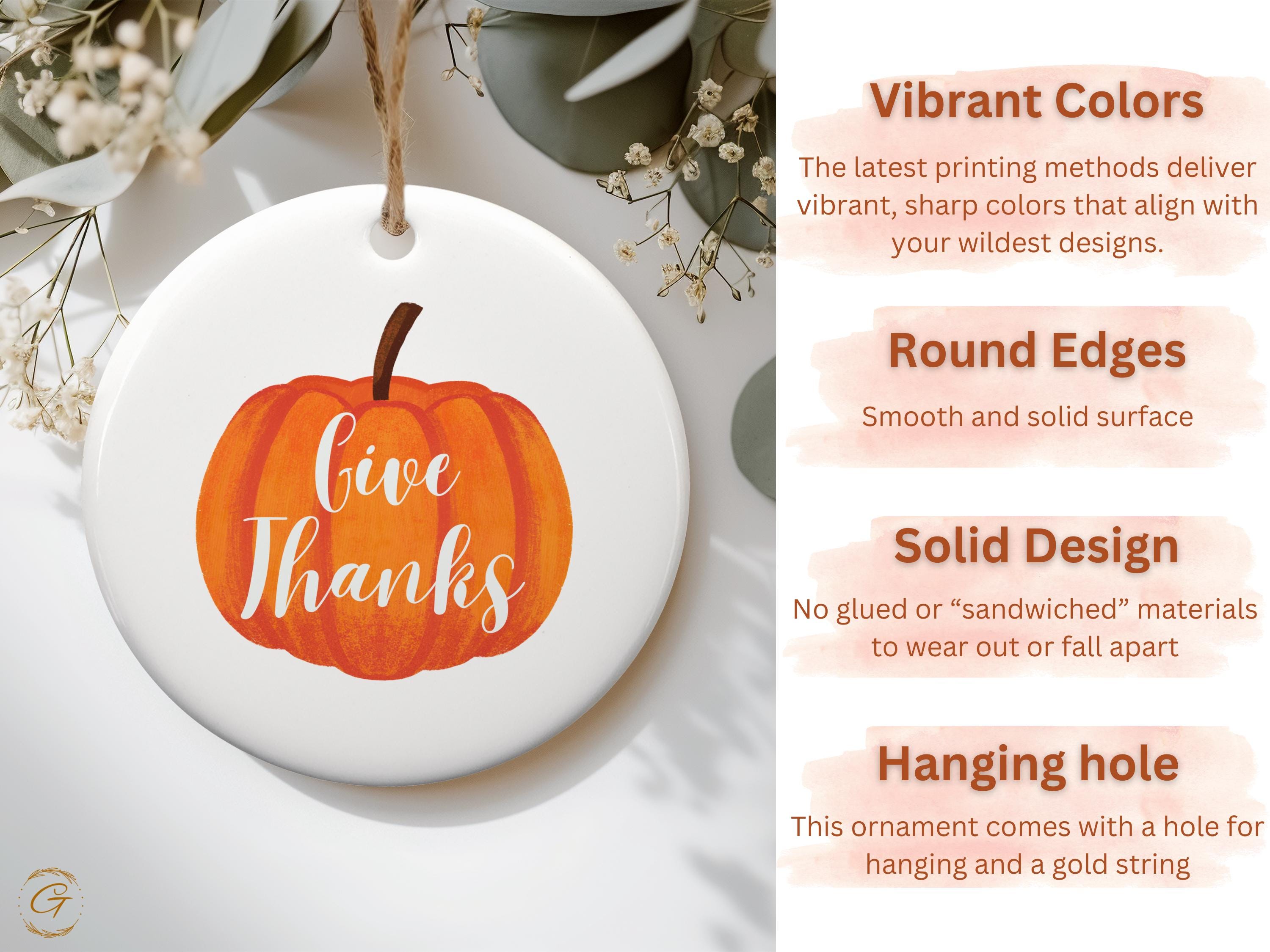 Thanksgiving Pumpkin Ornament, Autumn Home Keepsakes, Give Thanks Fall Ornament, Harvest Themed Decor, Holiday Pumpkin Gift, Seasonal Decors