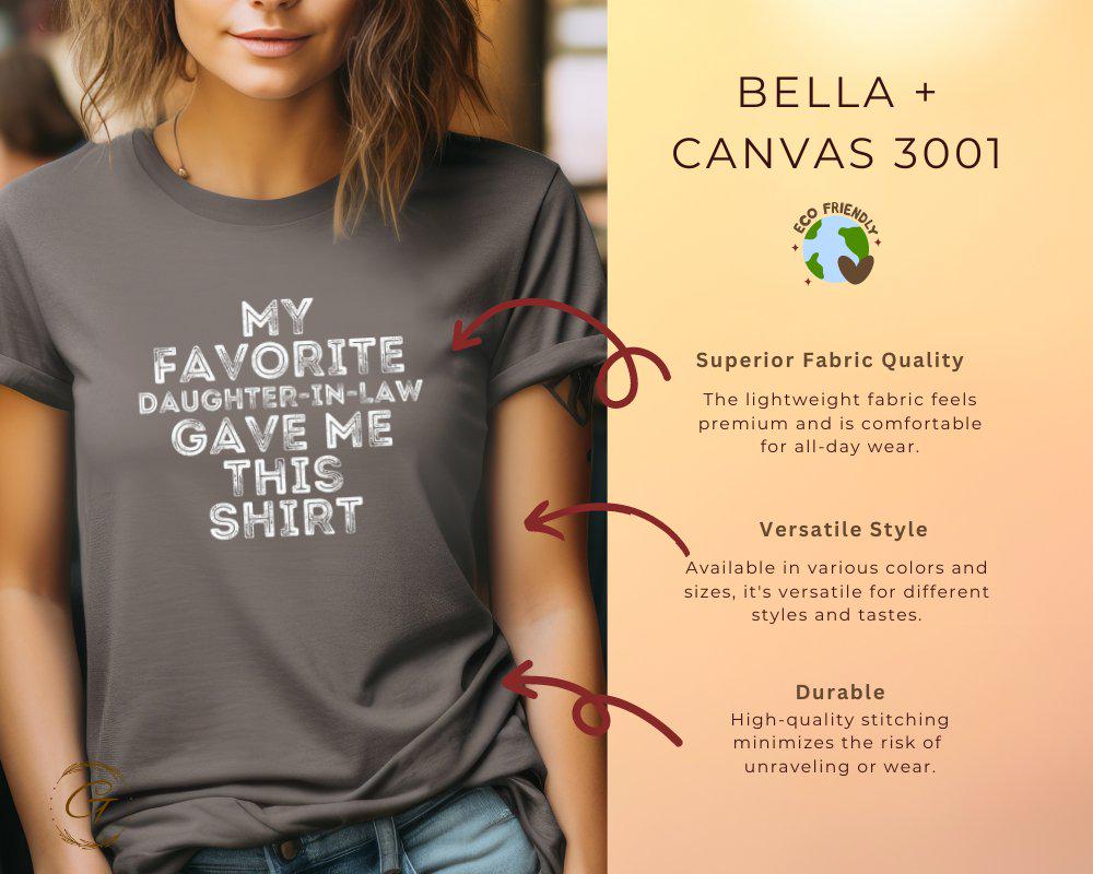Family Tee Quirky Text Design Funny 'My Favorite Daughter-In-Law Gave Me This Shirt'