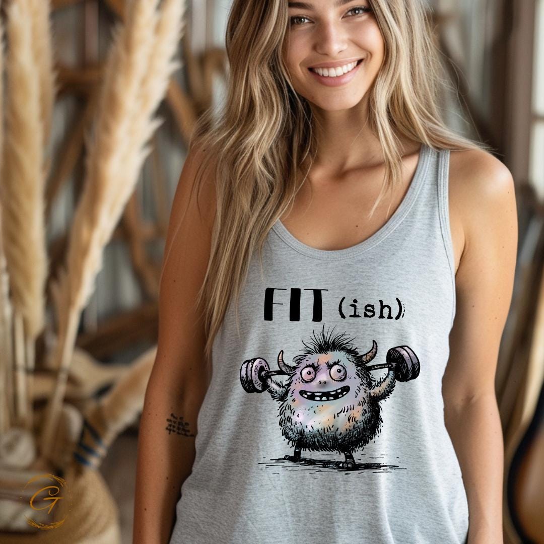 Fit (ish) Funny Monster Tank Top
