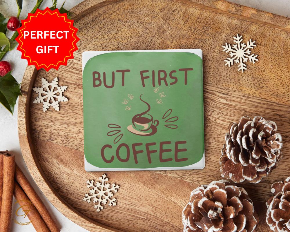 Square Stone Coaster with a Quote "But First Coffee" Cork Backing Stylish Absorbent Coaster Ideal For Coffee Lovers Kitchen and Office Decor