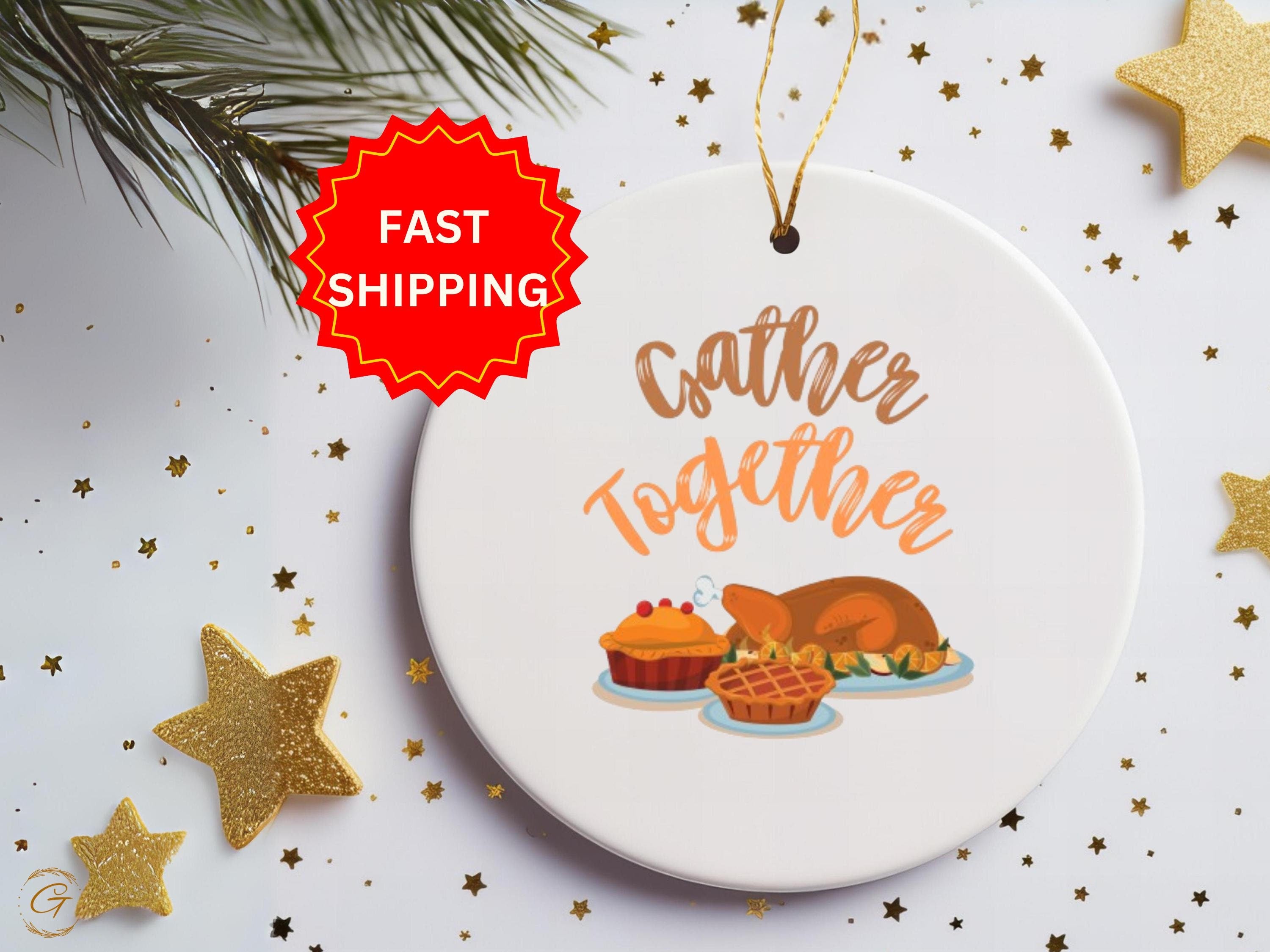 Gather Together Thanksgiving Ornament, Fall Harvest Family Gathering, Festive Holiday Decoration, Seasonal Home Decor, Gift Idea