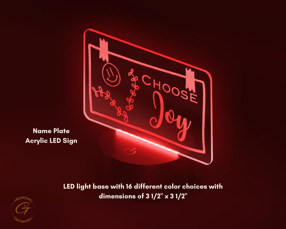 Choose Joy Name Plate Acrylic LED Sign