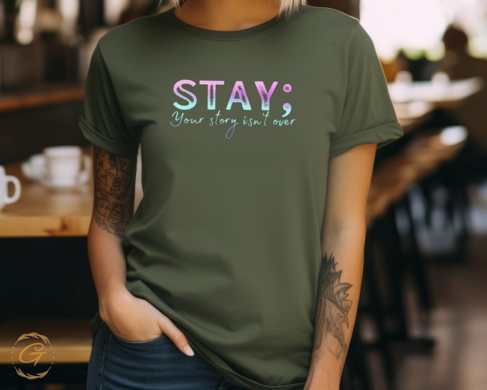 Stay Your Story Isn't Over Typography Shirt product