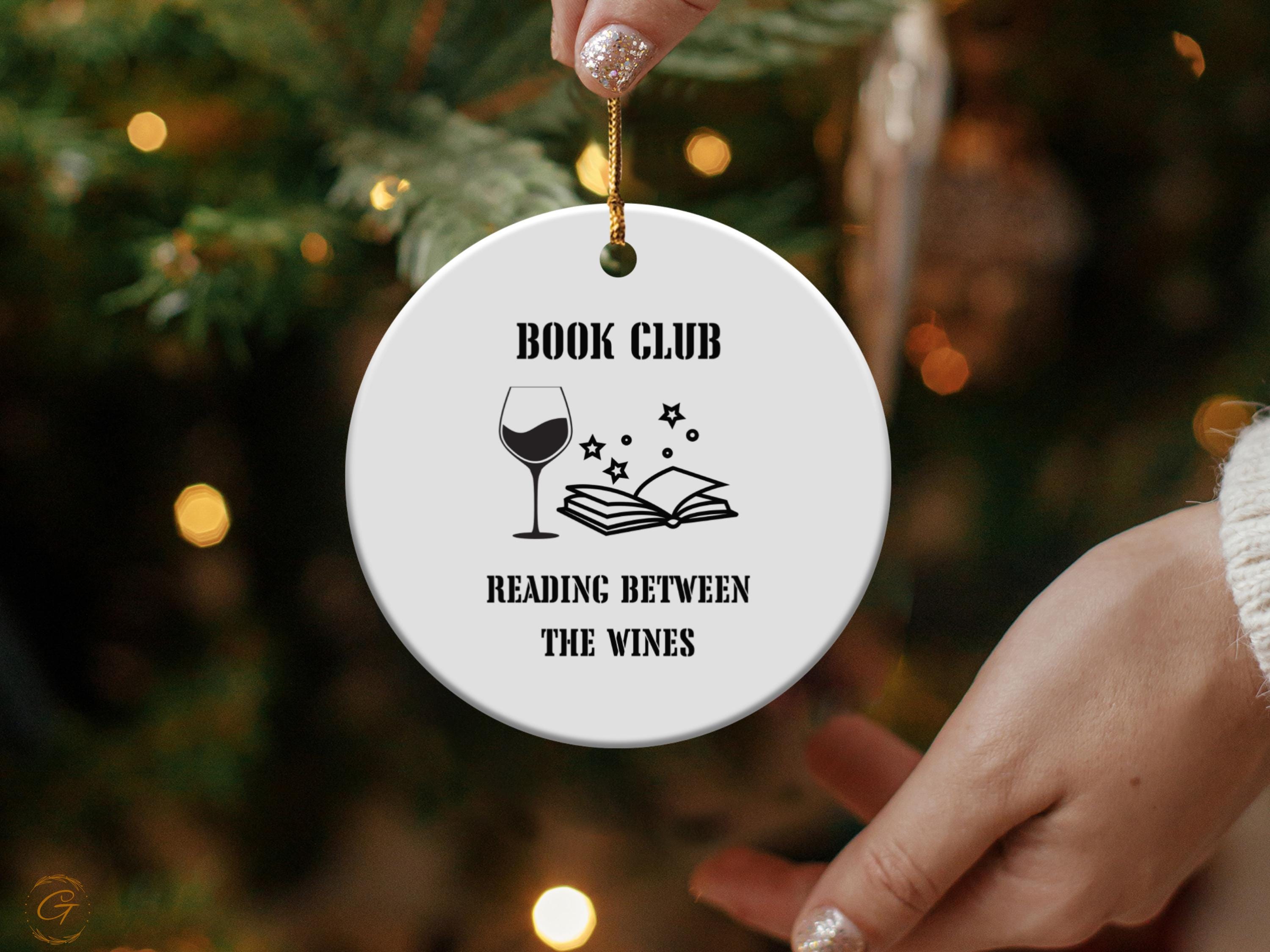 Book Club Reading Between The Wines Ornament