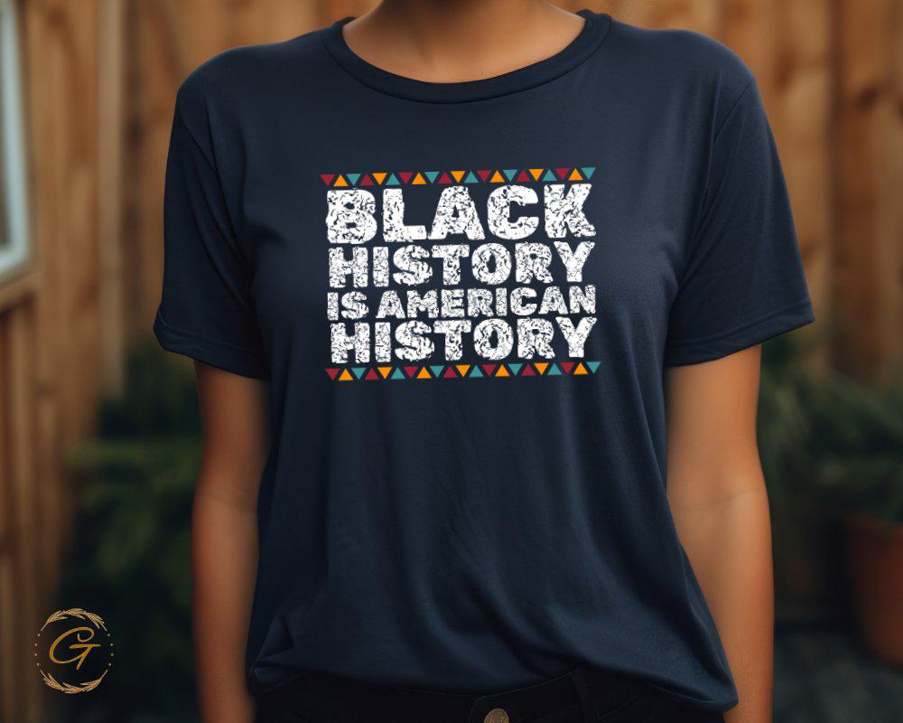 Black History Is American History Graphic Tee