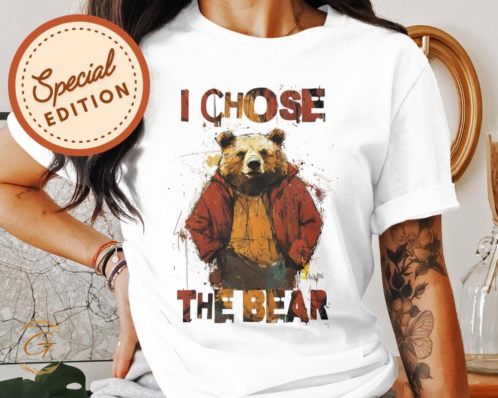 I Chose The Bear Graphic Tee