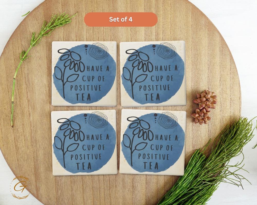 Soapstone Coaster with Have A Cup Of Positive Tea Design with Durable Cork Backing, Unique Drink Coasters, Inspirational Gift for Tea Lovers