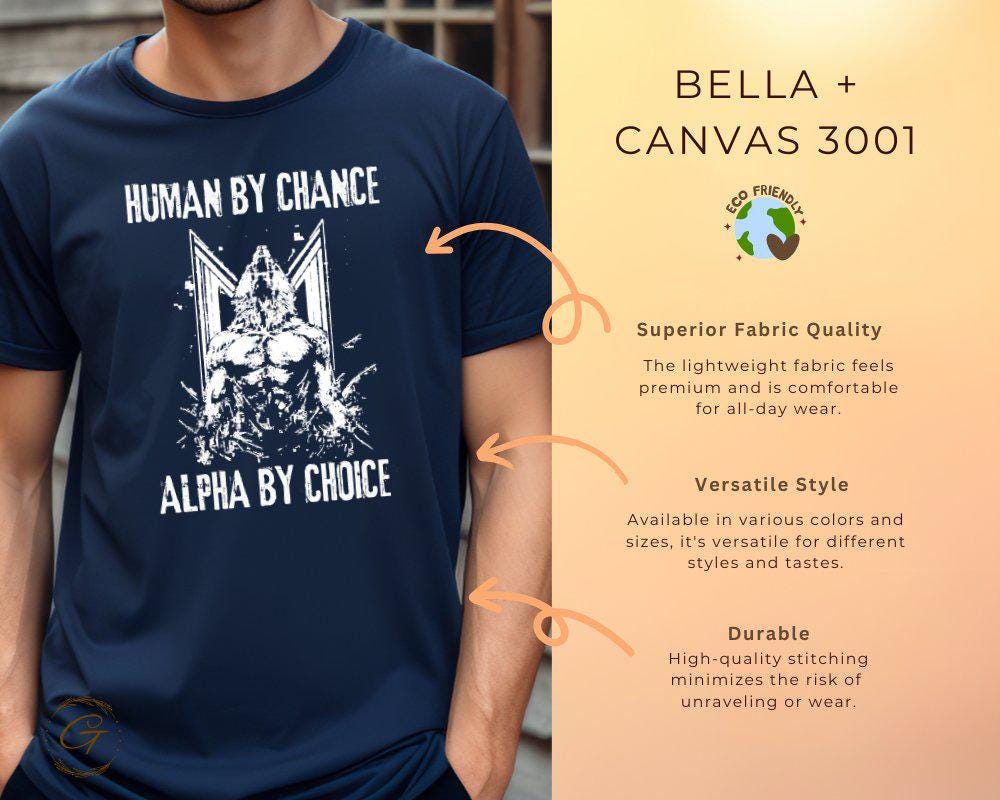 Typography Statement T-Shirt "Human By Chance Alpha By Choice" Tee