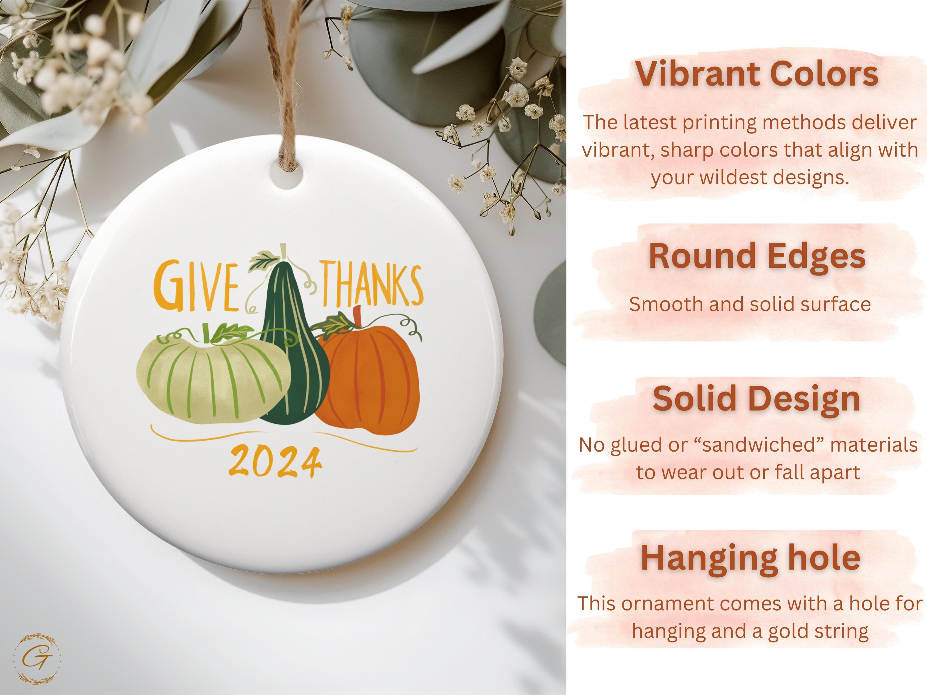 Thanksgiving Holiday Ornament, Give Thanks 2024 Decoration, Fall Holiday Decor, Autumn Harvest, Festive Pumpkin Ornament, Fall Seasonal Gift