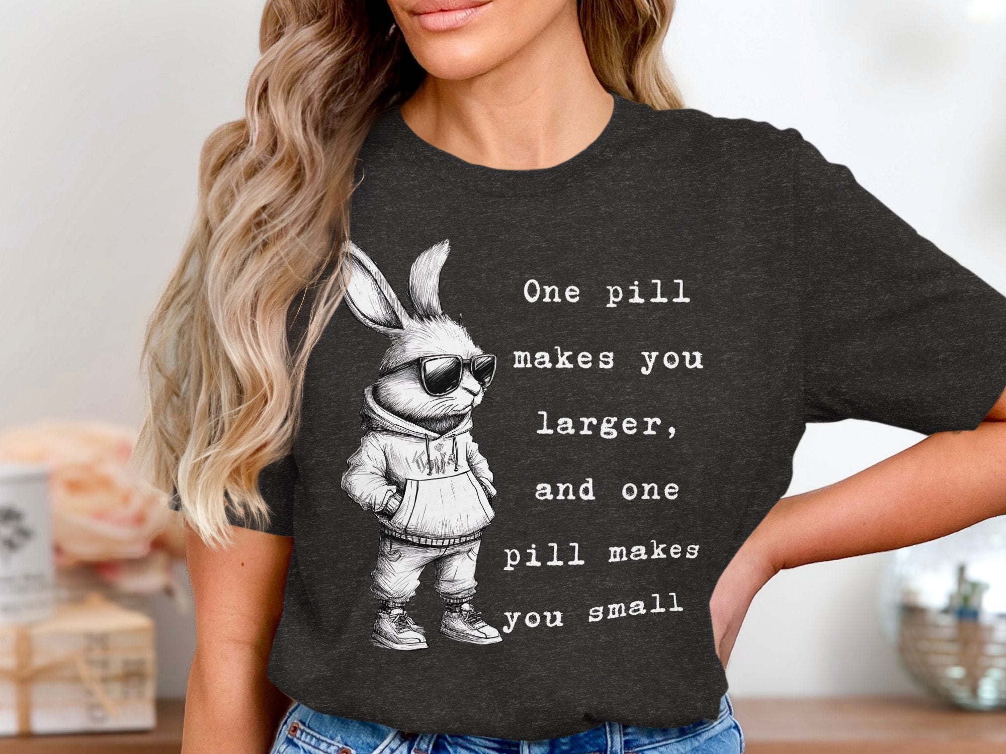 One Pill Makes You Larger and Smaller T-Shirt product