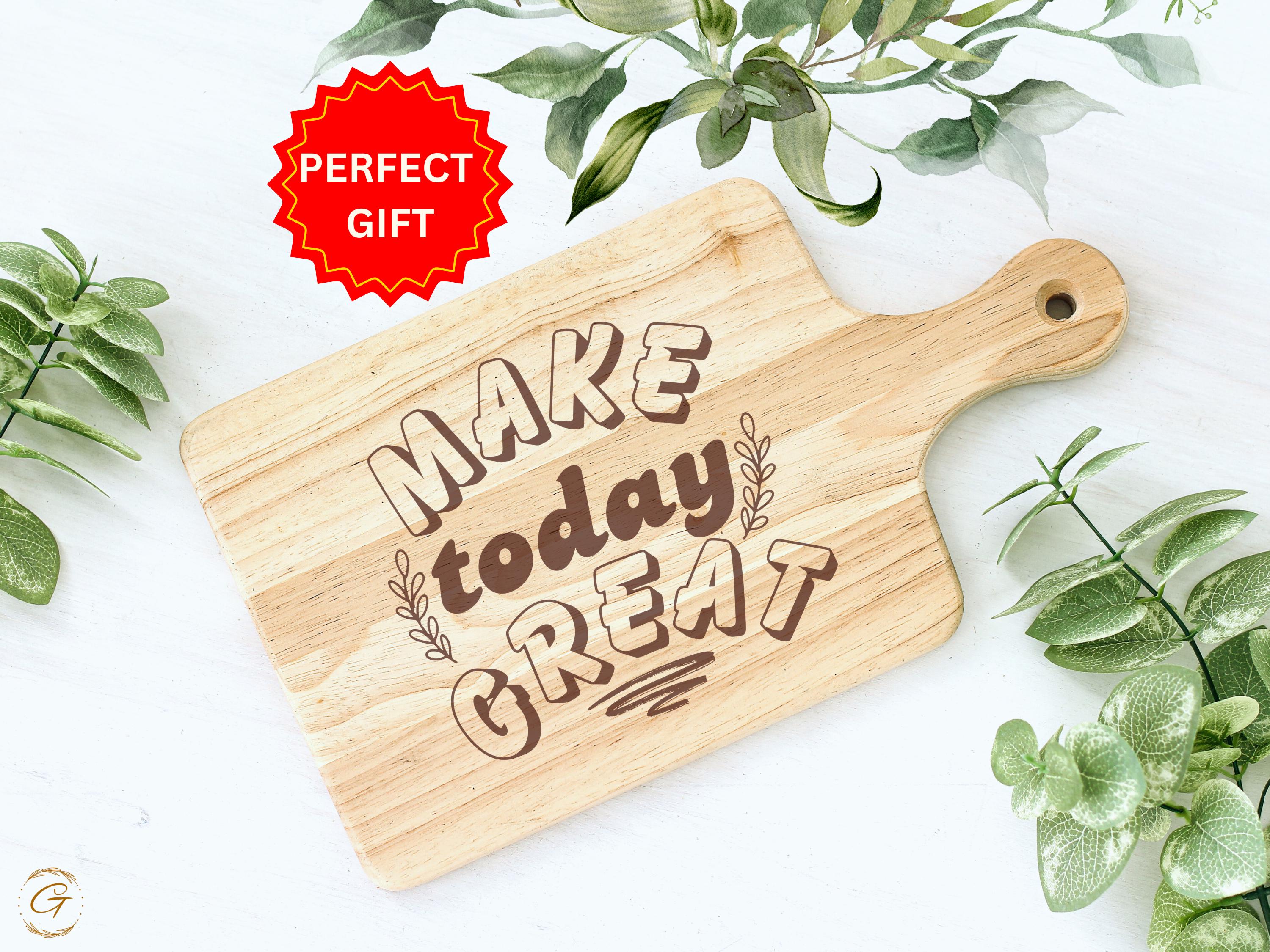 Make Today Great Hardwood Cutting Board | Engraved Inspirational Kitchen Gift | Rustic American-Made Cutting Board for Home Cooks| Chef Gift