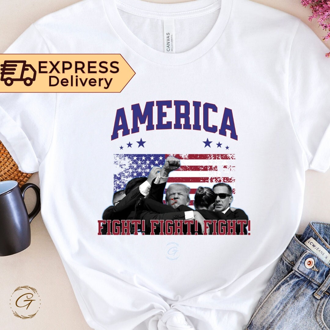 Trump T-shirt America Fight Fight Fight Design Tee