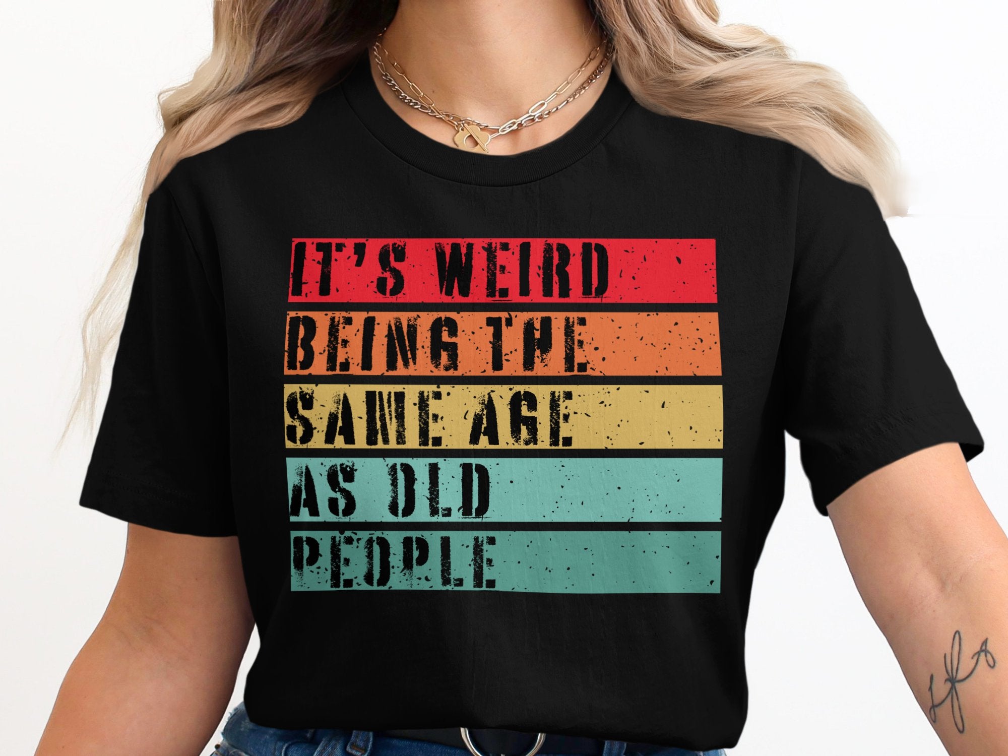 It's Weird Being the Same Age as Old People product type