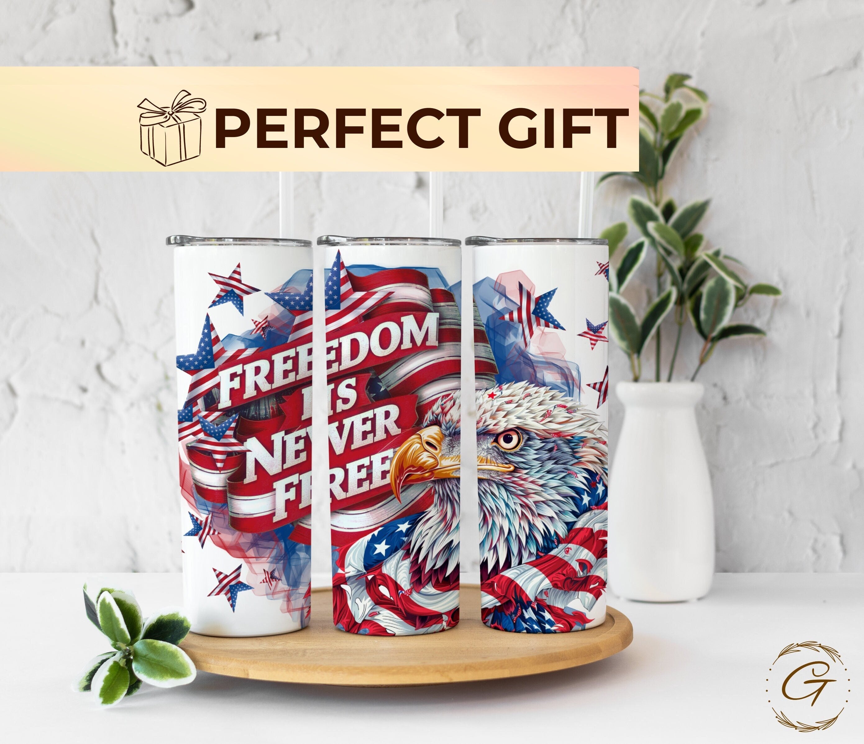 Patriotic Skinny 20oz Tumbler, Freedom is Never Free