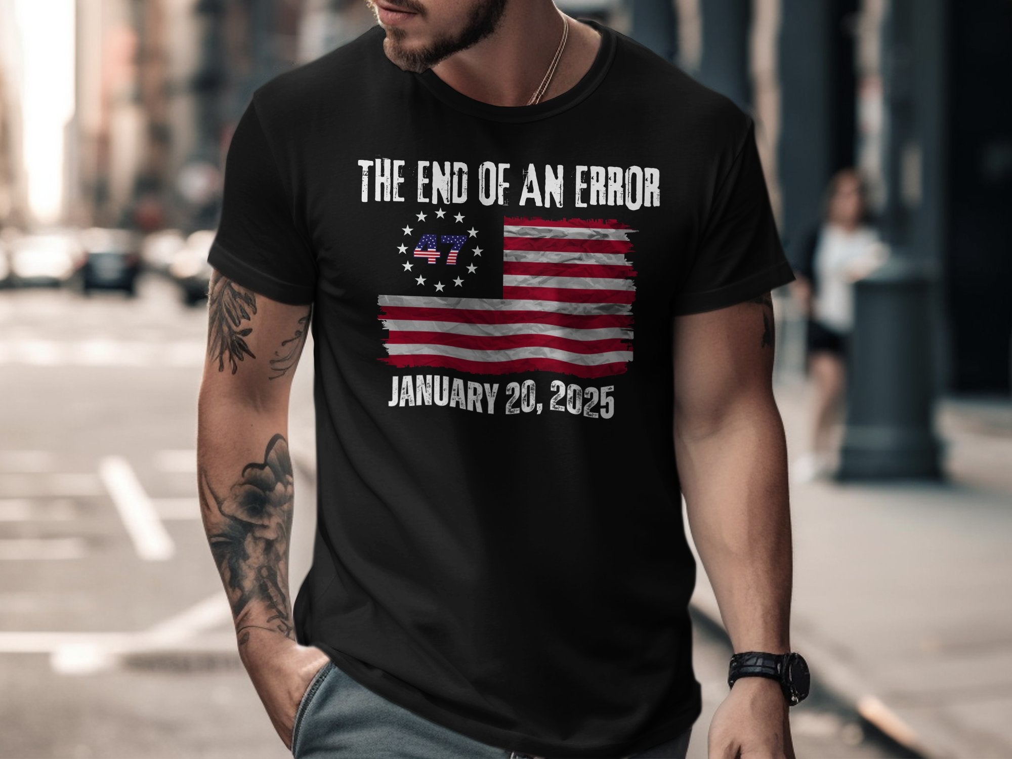 The End of an Error January 20 2025 T-shirt product