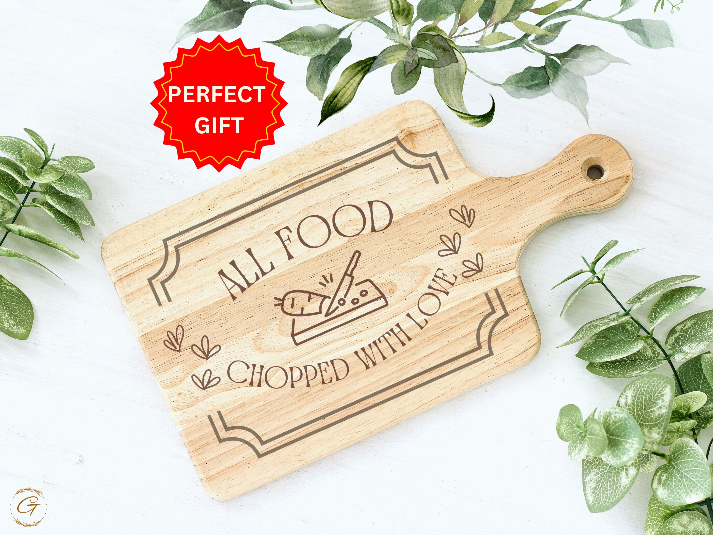 All Food Chopped With Love Hardwood Cutting Board | Engraved Kitchen Gift | Rustic American-Made Cutting Board for Home Chefs | Kitchen Gift