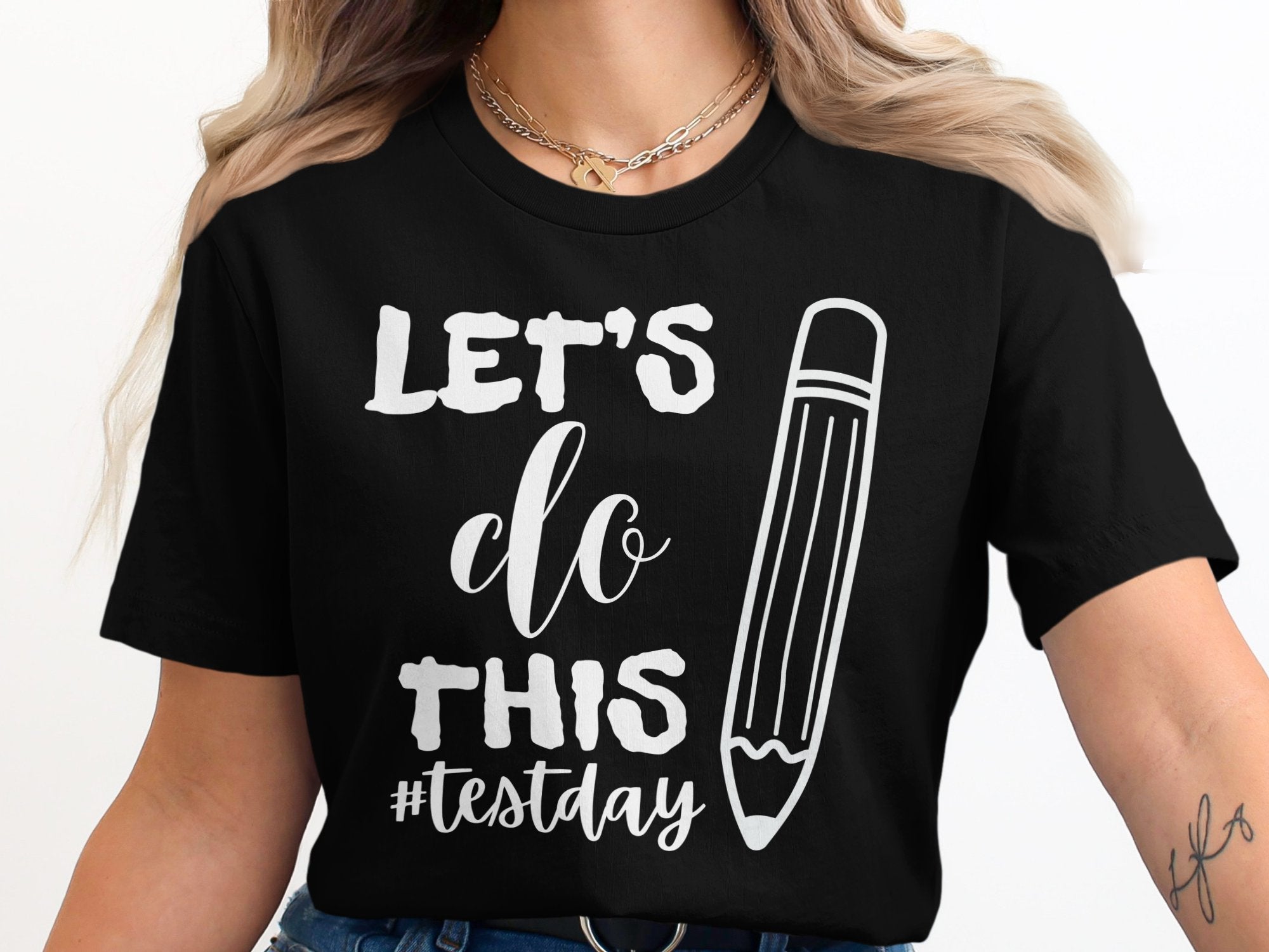 Let's Do This Test Day Graphic Tee product
