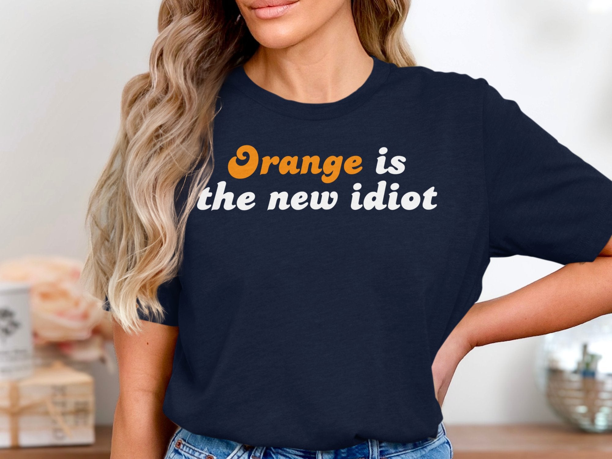 Orange Is the New Idiot Graphic Tee Shirt product