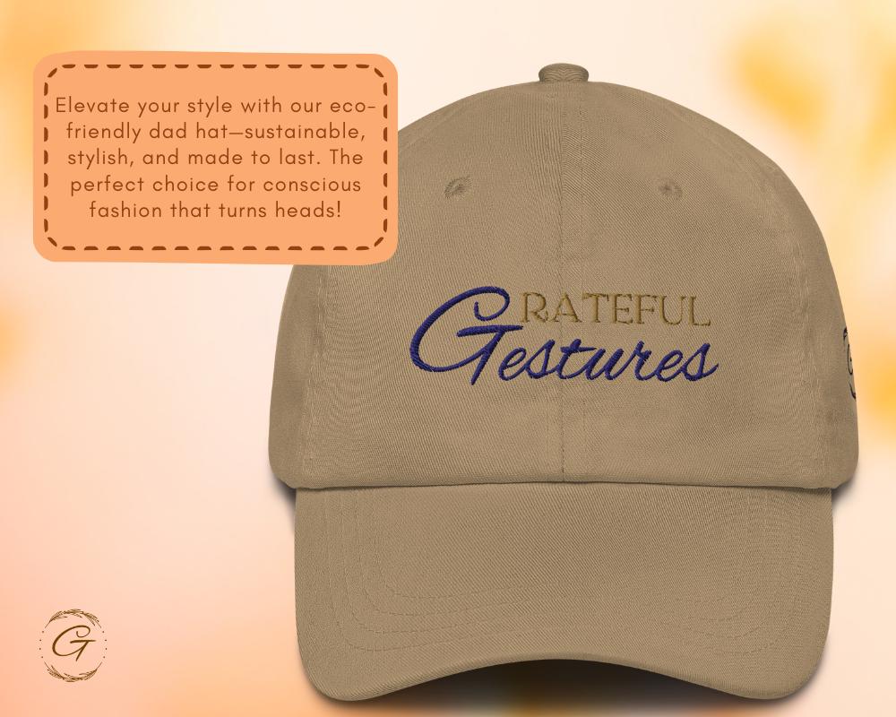 Grateful Gestures Dad Hat,  Comfortable Cotton Cap