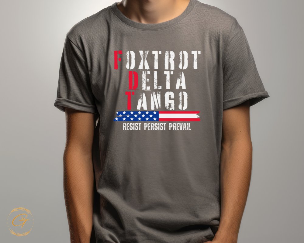 Foxtrot Delta Tango Resist Persist Prevail product type