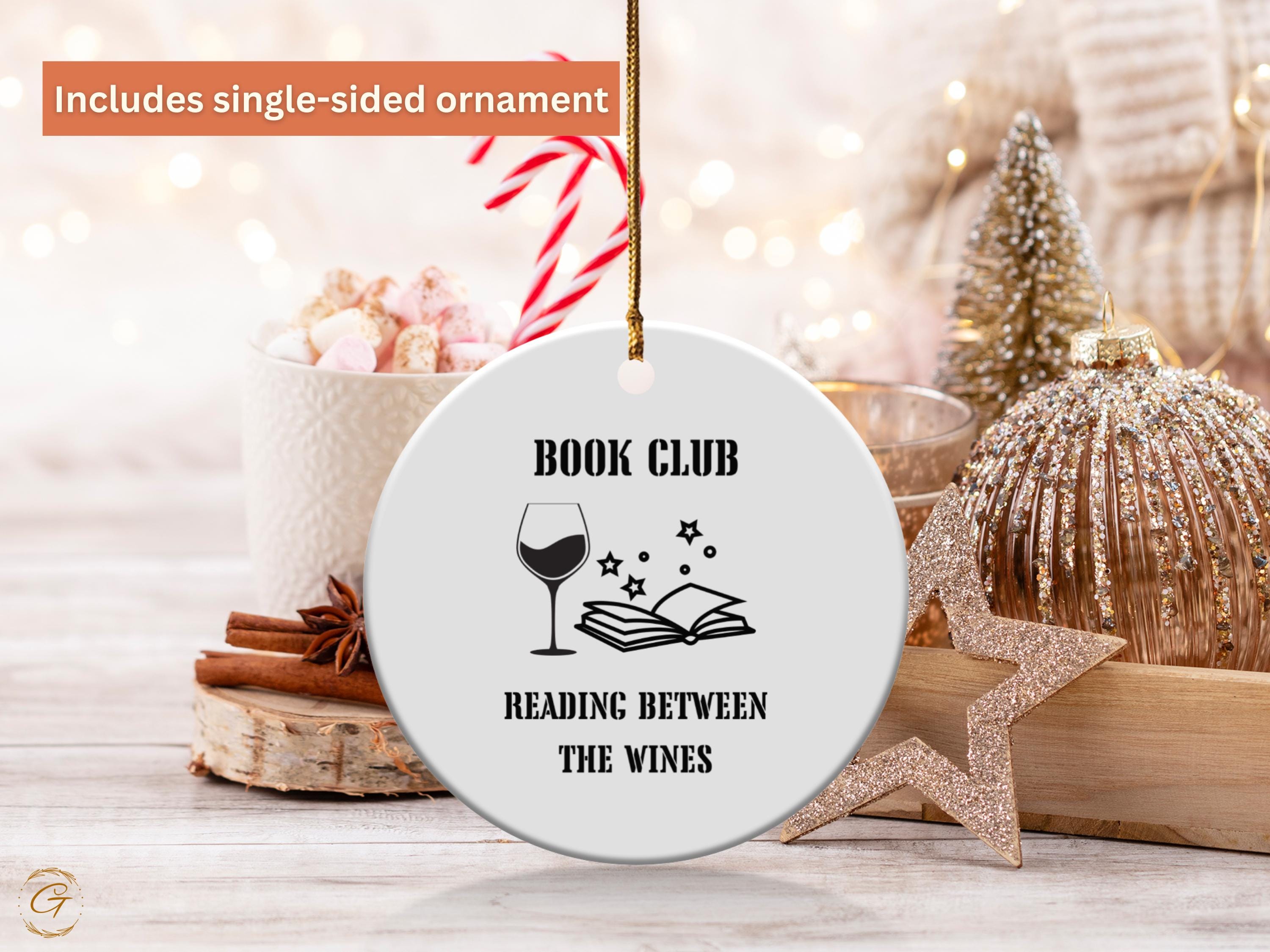 Book Club Reading Between The Wines Ornament