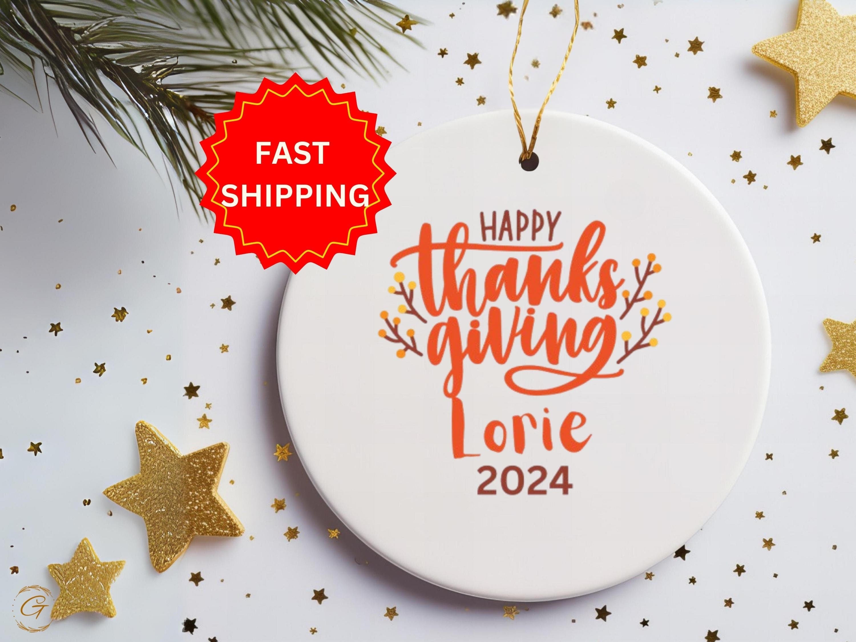 Personalized Thanksgiving Ornament, 2024 Festive Decoration Gift, Holiday Keepsake with Custom Name, Holiday Season Customized Keepsake Gift