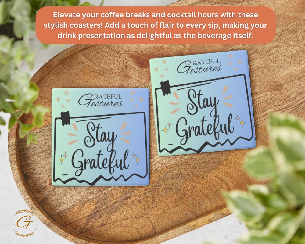 Soapstone Coaster "Stay Grateful" Design with Cork Backing, Motivational Drink Coaster, Home Decor  Gift for Gratitude Lovers Positive Decor