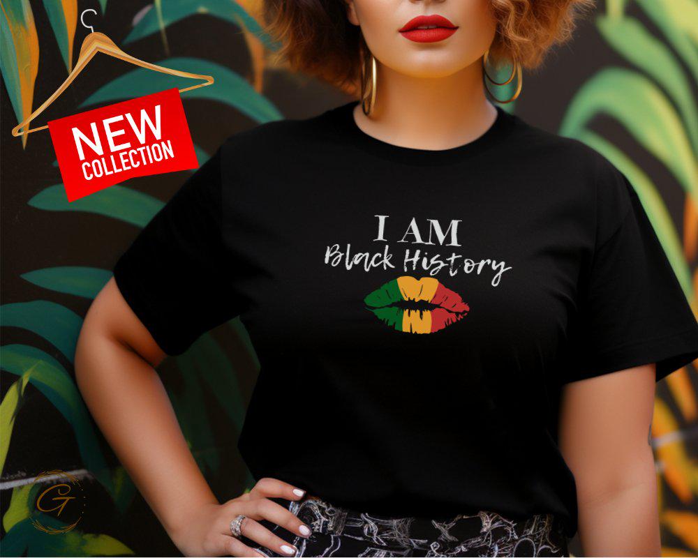 I Am Black History T-Shirt Empowerment Tee