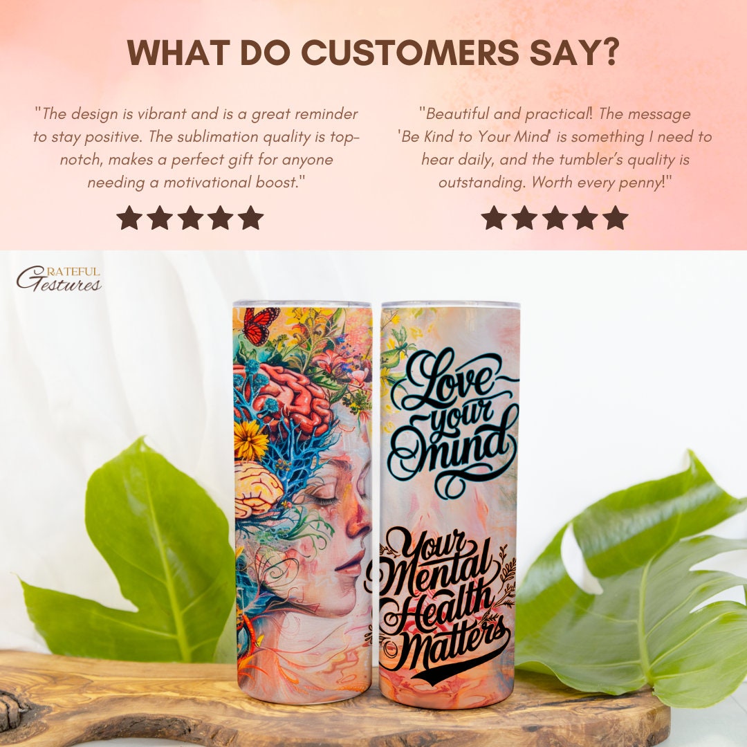 Inspiring Mental Health Awareness Tumbler