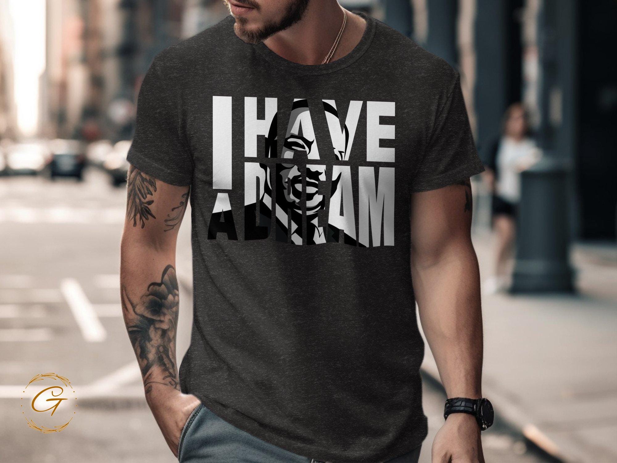 Inspirational Tee I Have a Dream T-Shirt