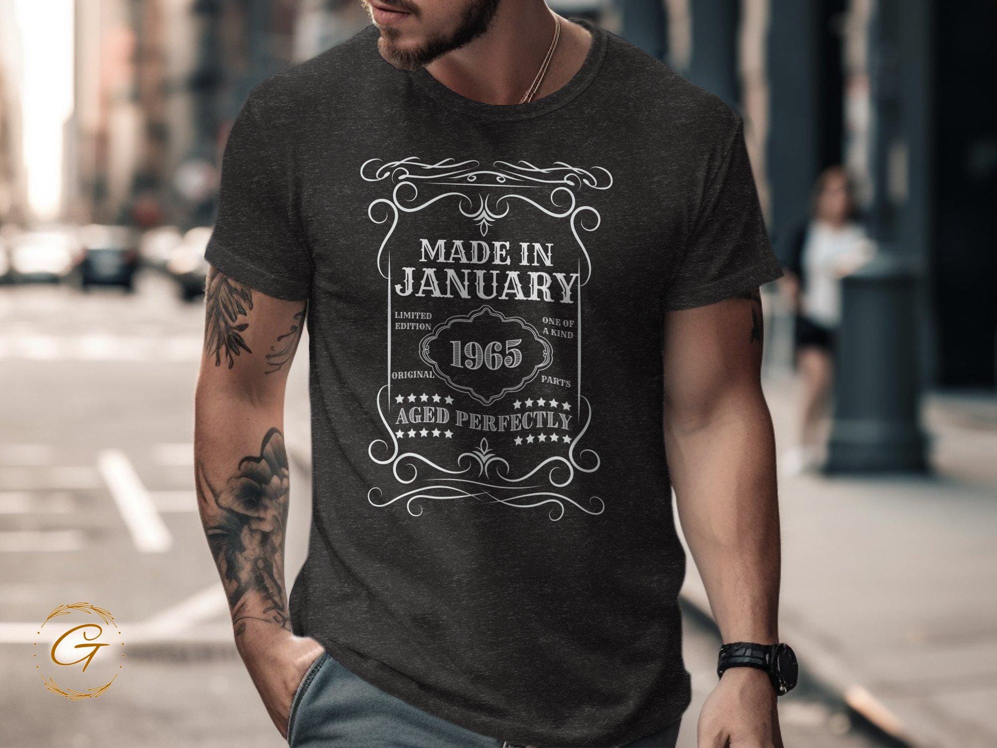 Made in January 1965 Limited Edition One of a Kind Original Parts Aged Perfectly Tee