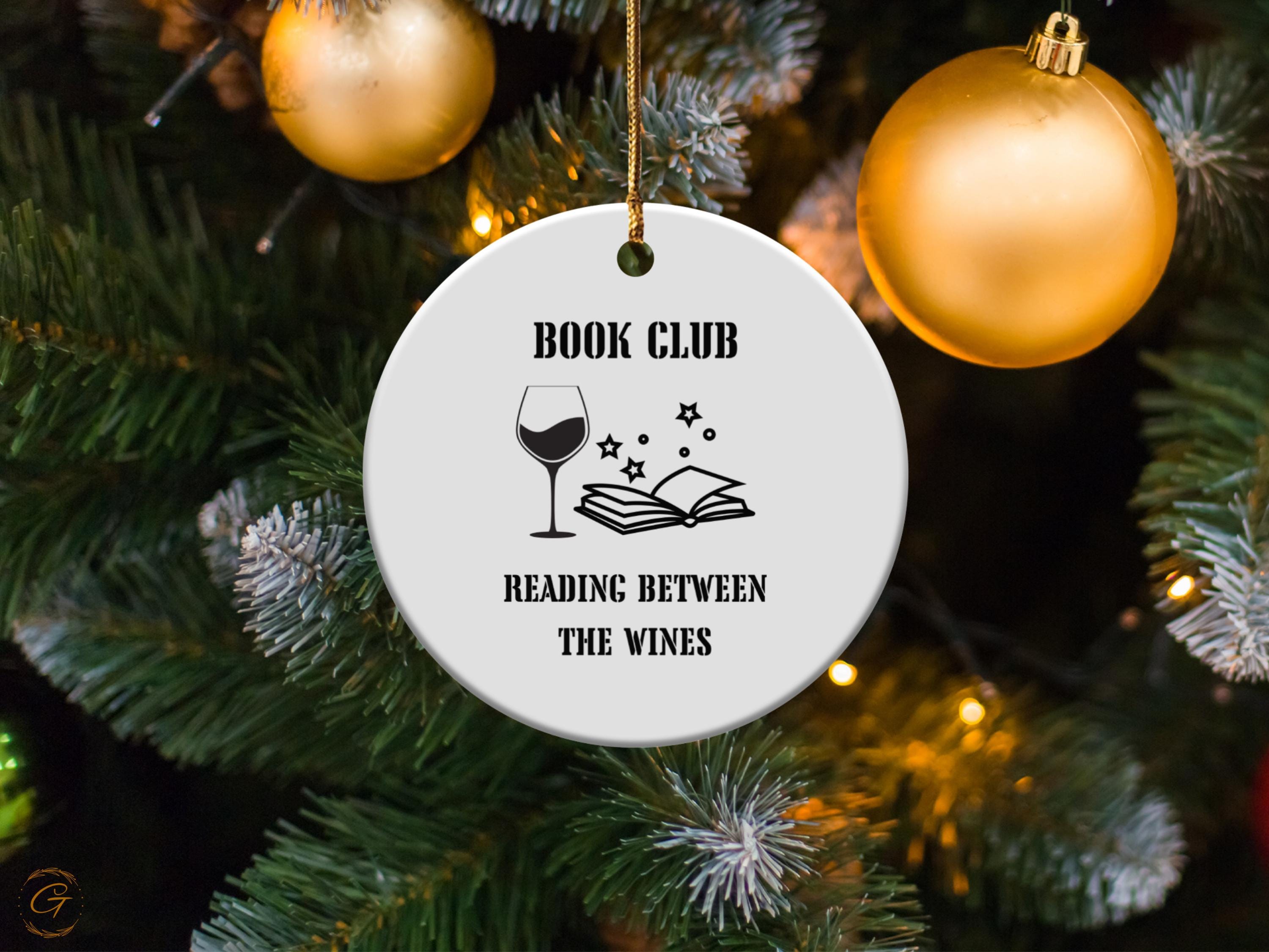Book Club Reading Between The Wines Ornament