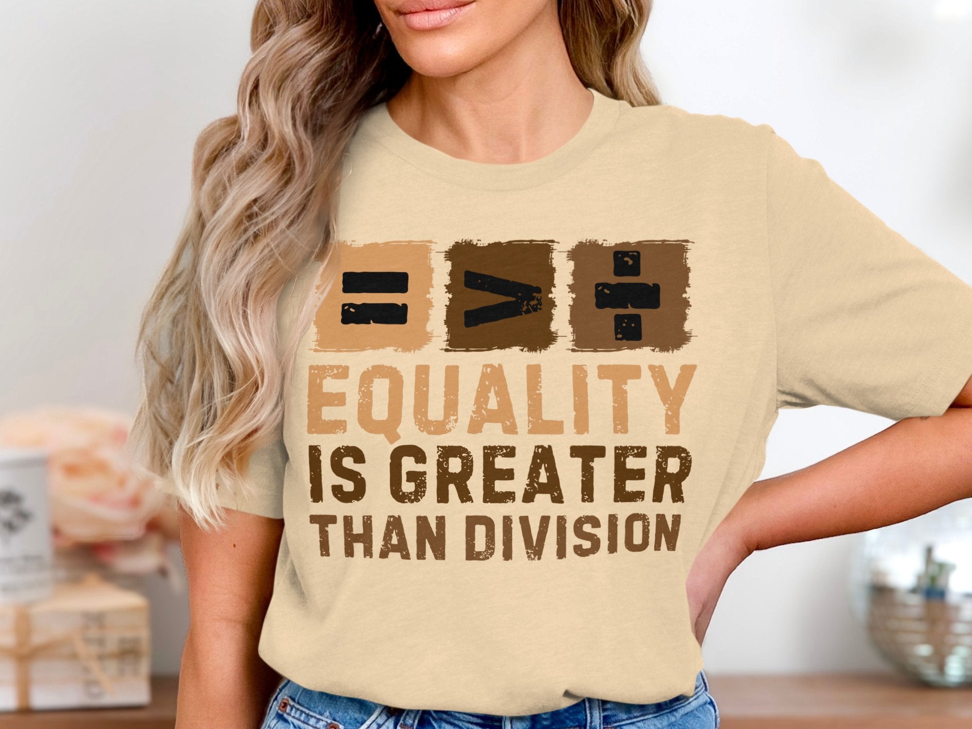 Equality Is Greater Than Division T-shirt product