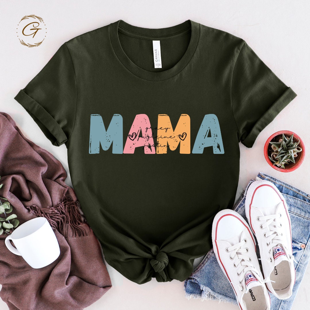 Mama Shirt Comfy Personalized Tee
