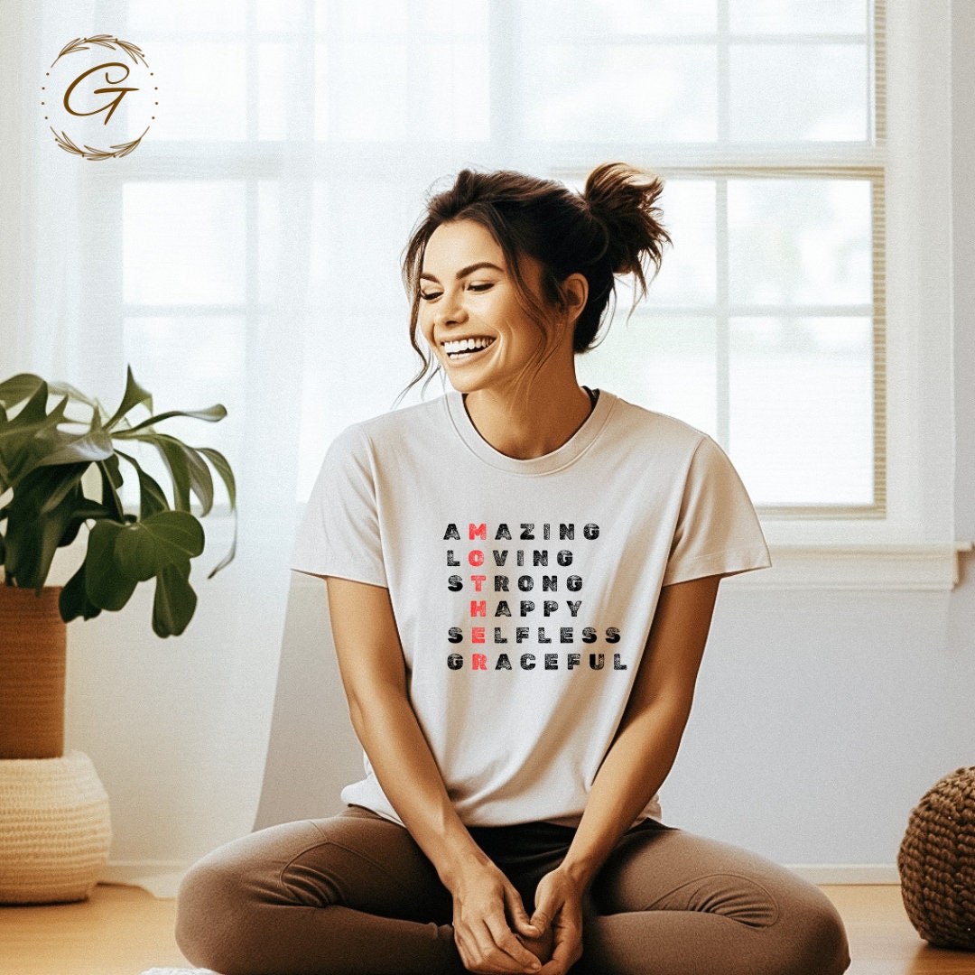 Inspirational Quote T-Shirt, Amazing Loving Strong Happy Selfless Graceful