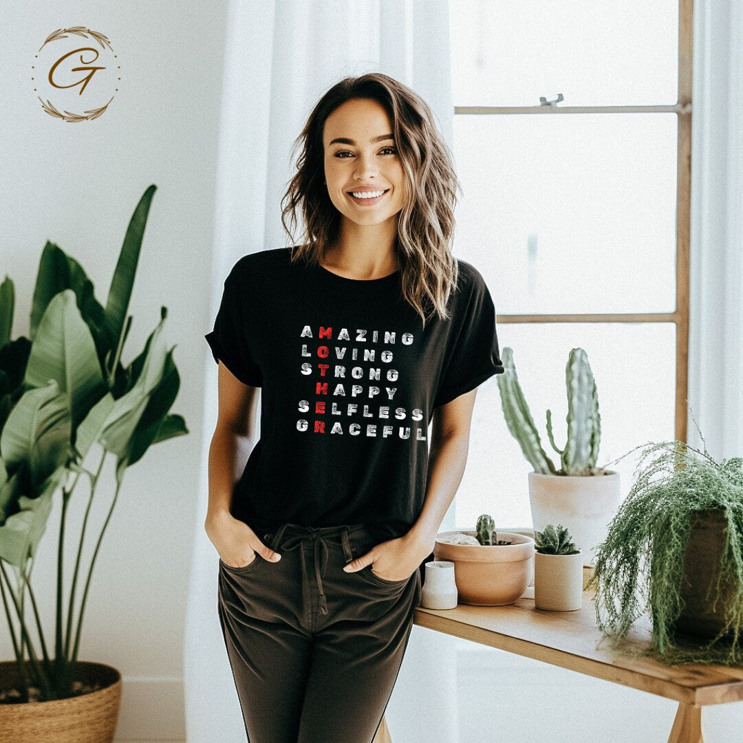 Inspirational Quote T-Shirt, Amazing Loving Strong Happy Selfless Graceful