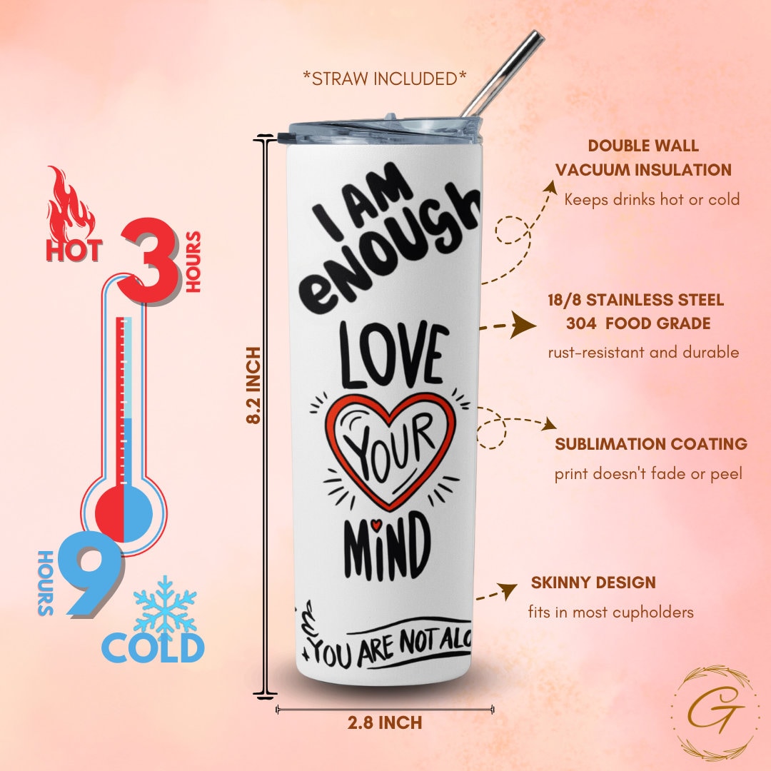 Love Your Mind 20oz Tumbler