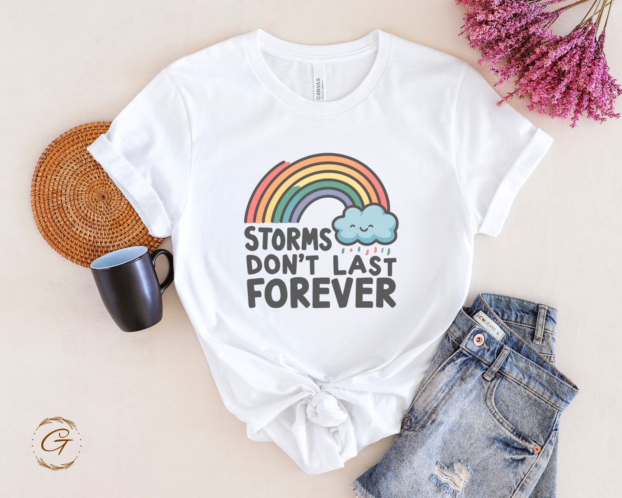 Rainbow Graphic T-Shirt, Storms Don't Last Forever
