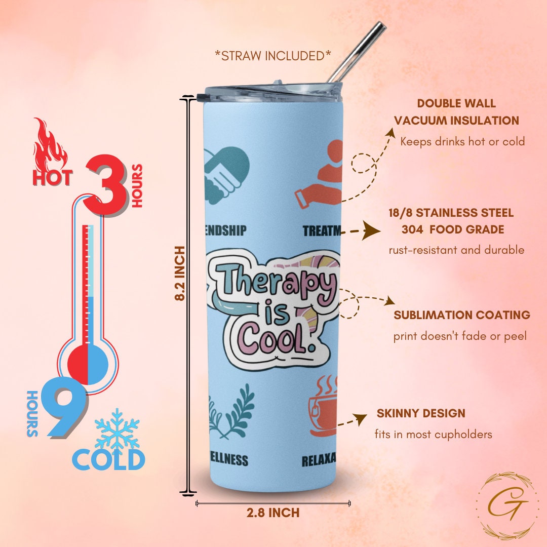 Therapy is Cool: Skinny Tumbler 20oz